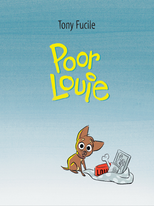 Title details for Poor Louie by Tony Fucile - Wait list